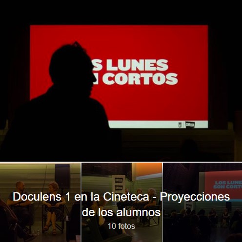 Proyecciones de alumnos de Doculens 1 en la Cineteca de Madrid: Los lunes son cortos