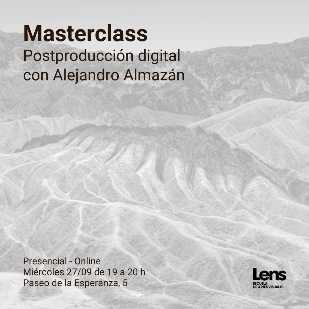 Masterclass de Postproducción digital con Alejandro Almazán
