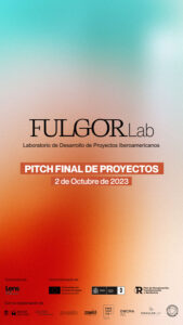 Presentación proyectos FULGOR Lab