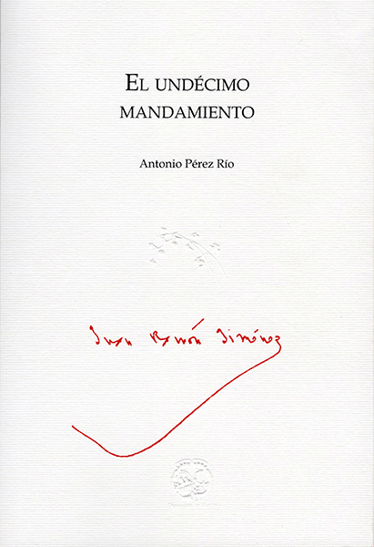 El undécimo mandamiento - ©Antonio Pérez Río El undécimo mandamiento - ©Antonio Pérez Río