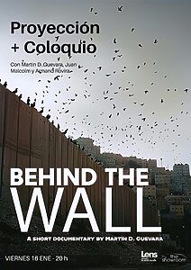 “BEHIND THE WALL”. Proyección + Coloquio