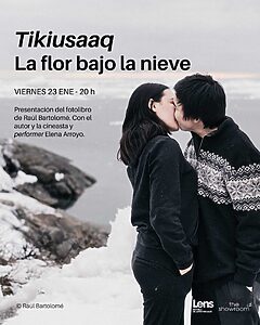 Tikiusaaq. La flor bajo la nieve, de Raúl Bartolomé