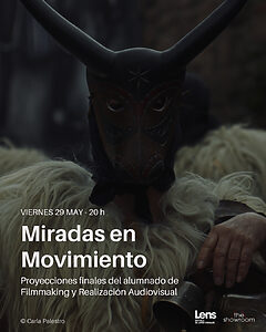 Cartel "Miradas en Movimiento" Proyección de los alumnos de Filmmaking - Lens Escuela