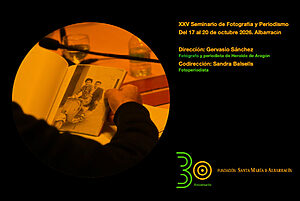XXV Seminario de Fotografía y Periodismo de Albarracín 2026