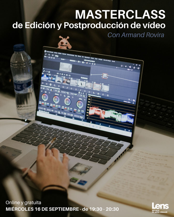 MASTERCLASS GRATUITA DE POSTPRODUCCIÓN DE VÍDEO MASTERCLASS GRATUITA DE POSTPRODUCCIÓN DE VÍDEO