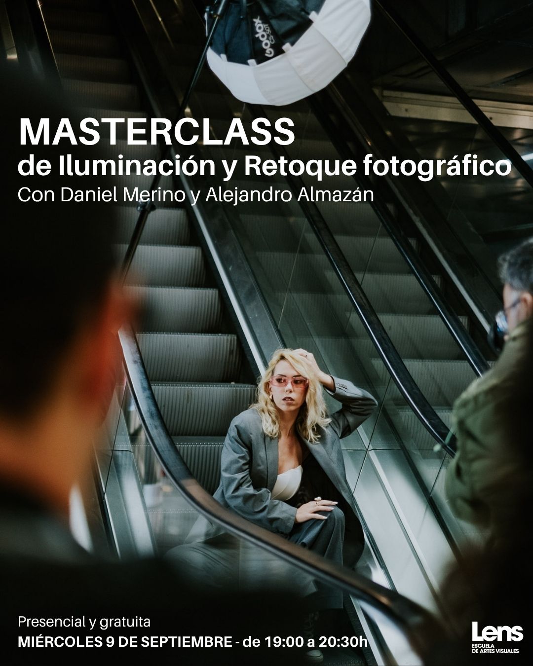 MASTERCLASS GRATUITA DE ILUMINACIÓN Y RETOQUE DIGITAL MASTERCLASS GRATUITA DE ILUMINACIÓN Y RETOQUE DIGITAL